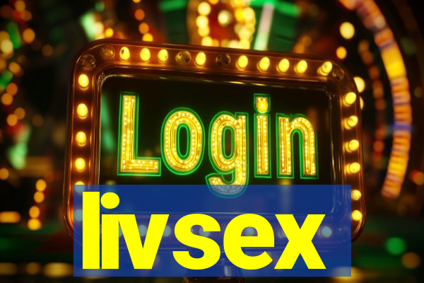 livsex