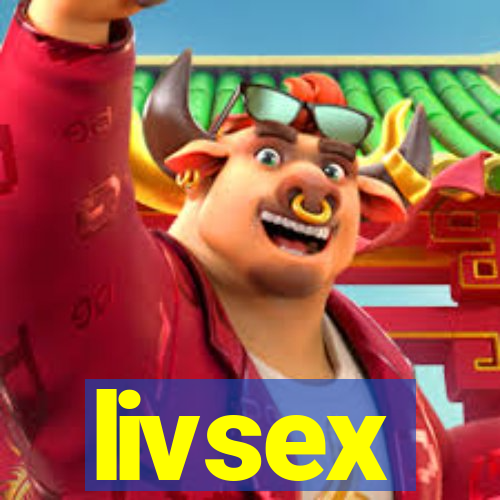 livsex