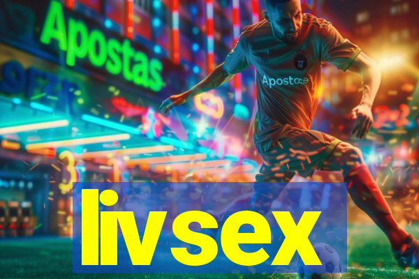 livsex