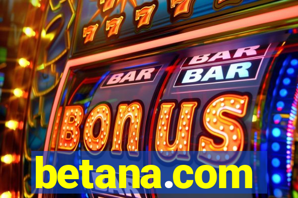 betana.com