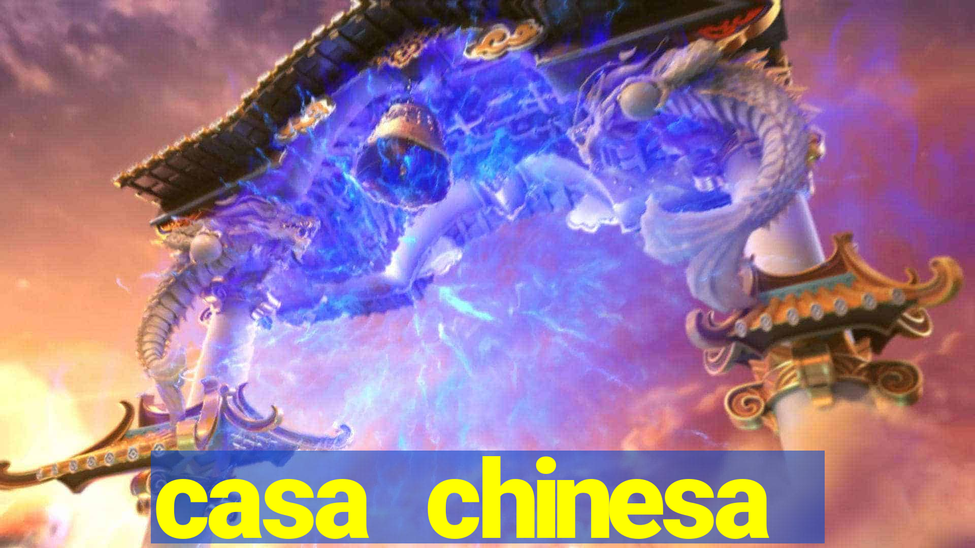 casa chinesa plataforma de jogos