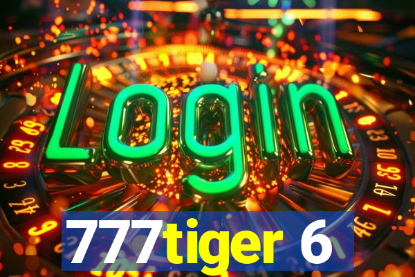 777tiger 6