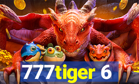 777tiger 6