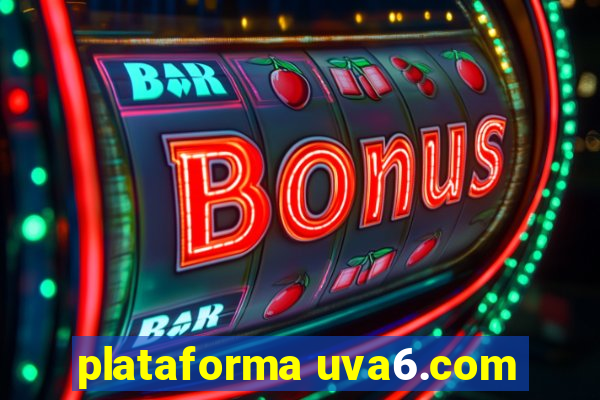 plataforma uva6.com