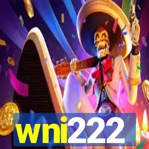 wni222