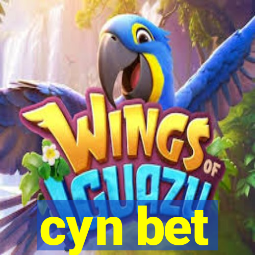 cyn bet
