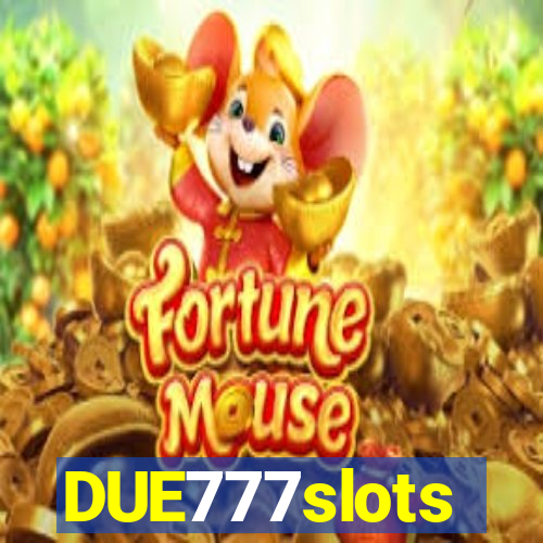 DUE777slots