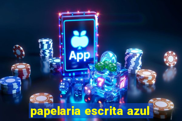 papelaria escrita azul