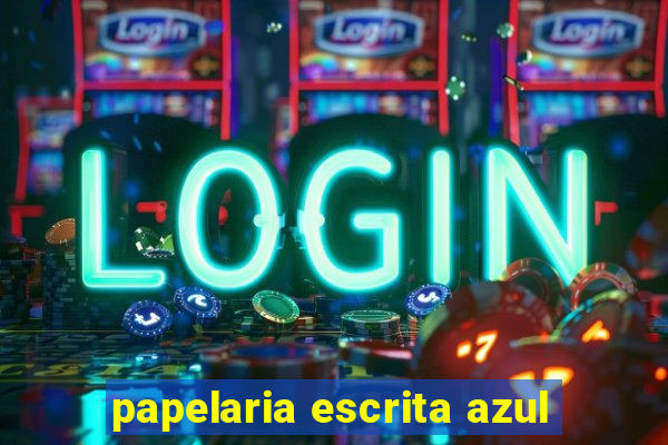papelaria escrita azul