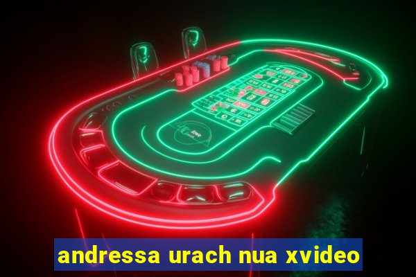 andressa urach nua xvideo