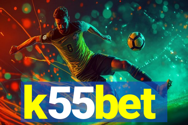 k55bet
