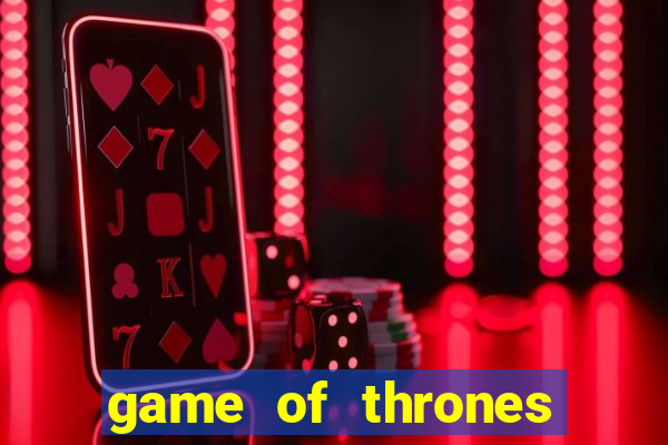 game of thrones temporada 1 torrent