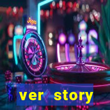 ver story anonimamente online
