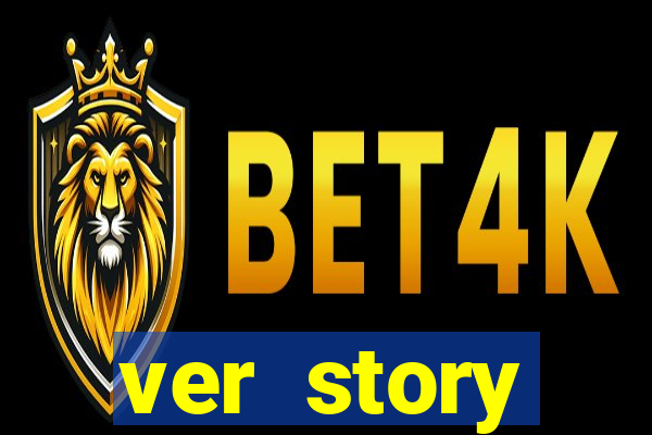 ver story anonimamente online