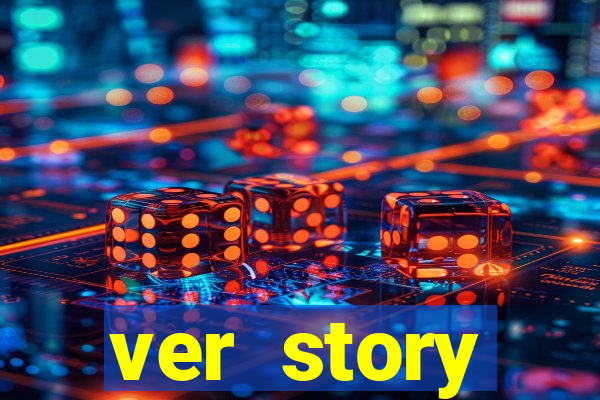 ver story anonimamente online