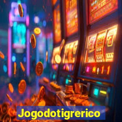 Jogodotigrerico