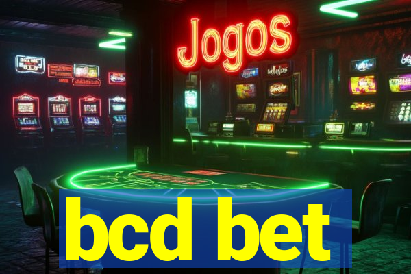 bcd bet