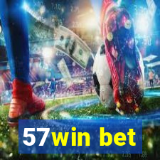 57win bet