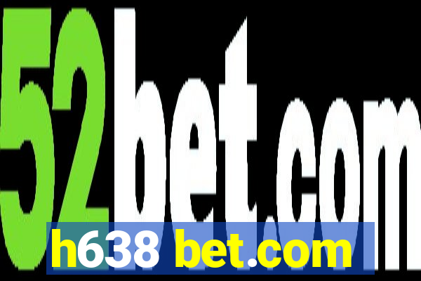 h638 bet.com