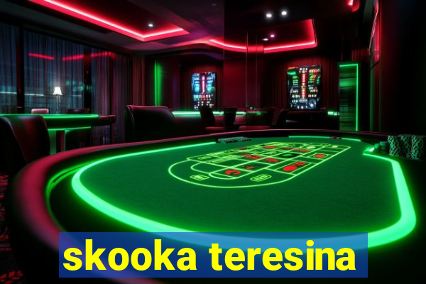 skooka teresina