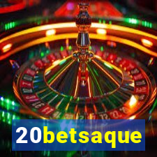 20betsaque