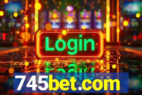 745bet.com