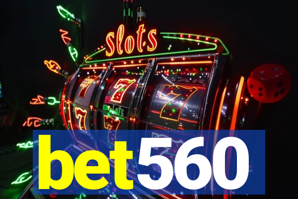 bet560