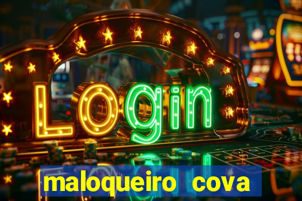 maloqueiro cova portal zacarias