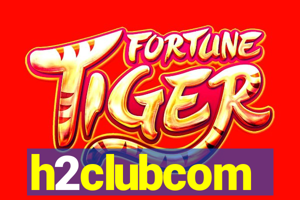 h2clubcom