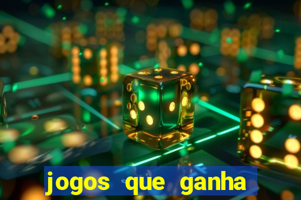 jogos que ganha dinheiro gratis