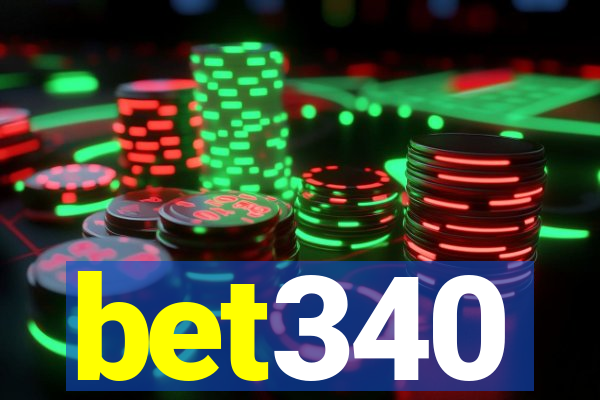 bet340