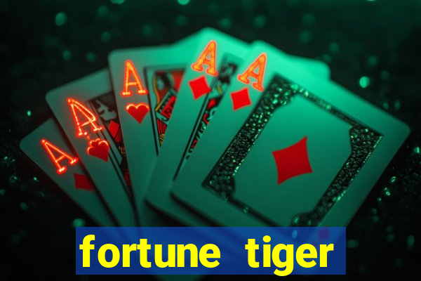 fortune tiger deposito de 1 real