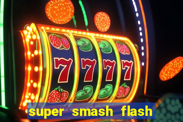 super smash flash 2 jogos