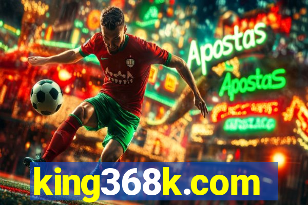 king368k.com