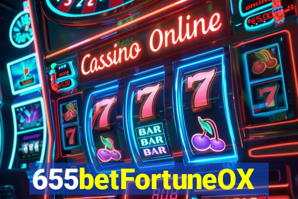 655betFortuneOX