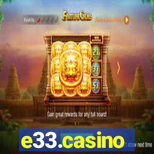 e33.casino