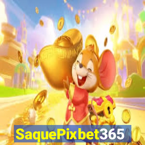 SaquePixbet365