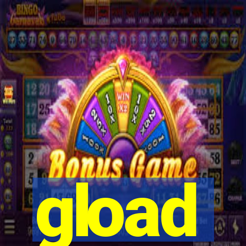 gload