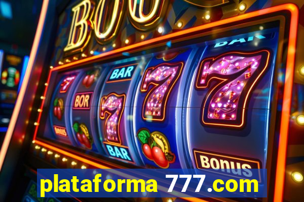 plataforma 777.com