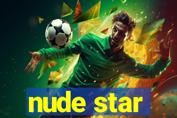 nude star