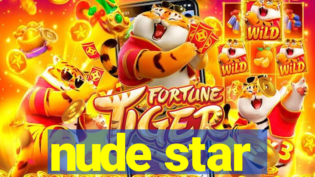 nude star