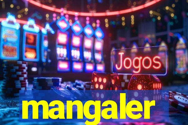 mangaler