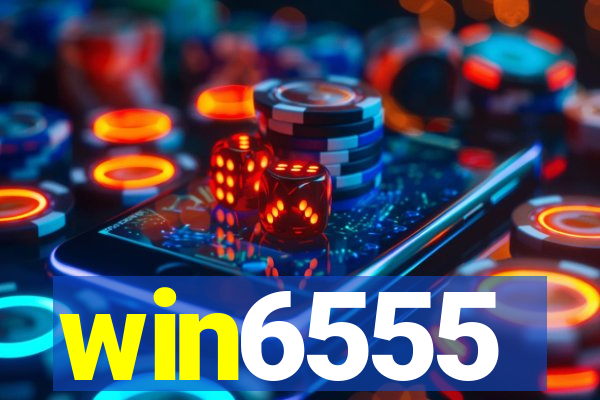 win6555