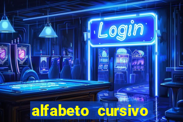 alfabeto cursivo para treinar caligrafia