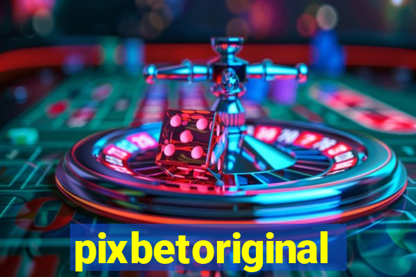 pixbetoriginal