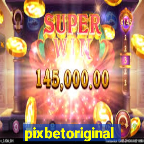 pixbetoriginal