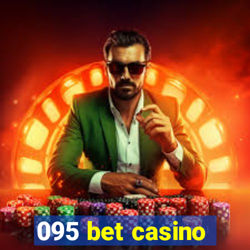 095 bet casino