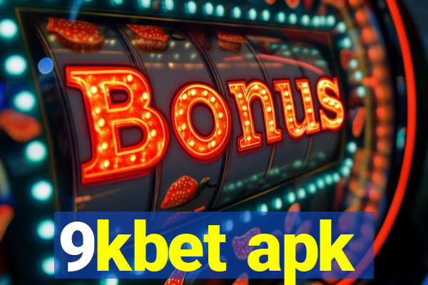 9kbet apk