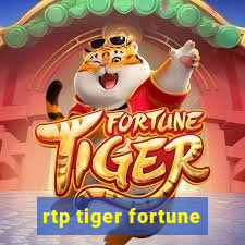 rtp tiger fortune