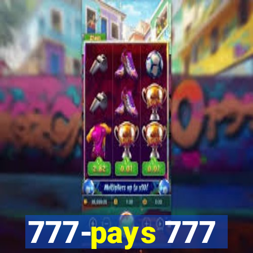 777-pays 777